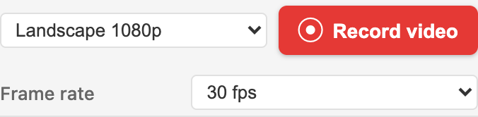 The record row at the top of the panel: a format chooser set to Landscape 1080p, a frame rate chooser, and a Record video button.
